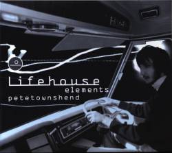 Pete Townshend : Lifehouse Elements
